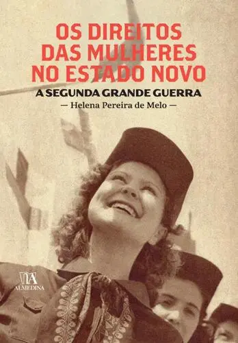 Os direitos das mulheres no Estado Novo