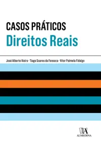 Casos Práticos de Direitos Reais