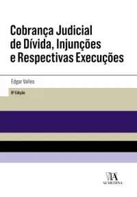Cobrança Judicial de Dívida, Injunções e