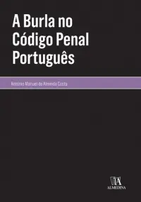 A Burla no Código Penal Português