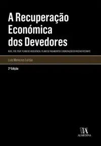 A Recuperação Económica dos Devedores- (