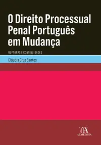 O Direito Processual Penal Português em
