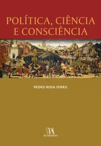 Política, Ciência e Consciência