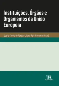 Instituições, Órgãos e Organismos da Uni