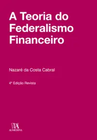 A Teoria do Federalismo Financeiro - 4º