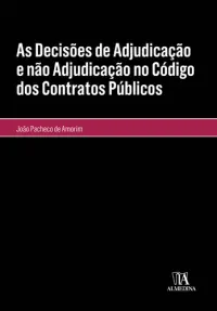 As Decisões de Adjudicação e não Adjudic