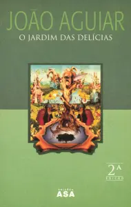 O Jardim Das Delícias