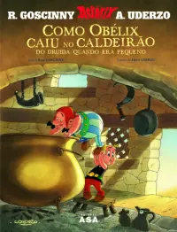 Como Obélix Caiu No Caldeirão