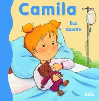Camila Fica Doente