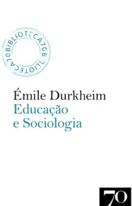 Educação e Sociologia