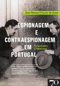Espionagem e Contraespionagem em Portuga