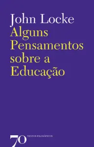 Alguns pensamentos sobre a educação