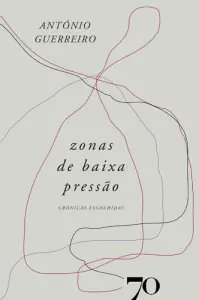 Zonas de Baixa Pressão - Crónicas Escolh