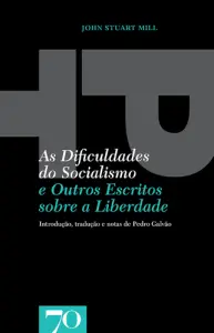 As Dificuldades do Socialismo - E Outros