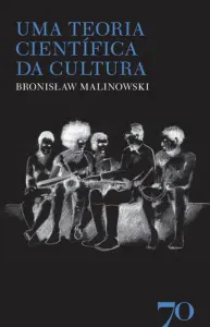 Uma Teoria Científica da Cultura-3ªEdiçã