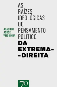 As Raízes Ideológicas do Pensamento Polí