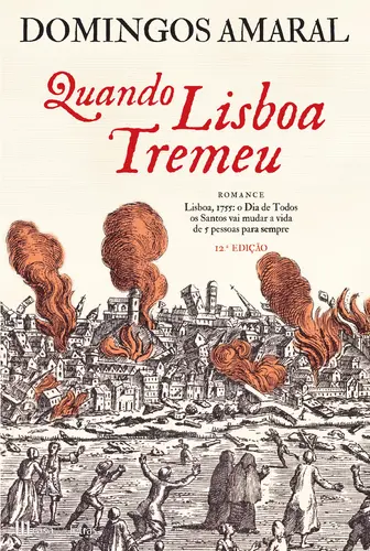 Quando Lisboa Tremeu