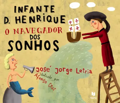 Infante D. Henrique - O Navegador