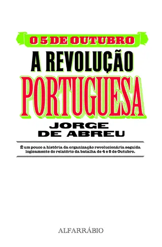 5 Outubro - Revolução Portuguesa