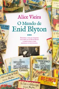 O Mundo de Enid Blyton