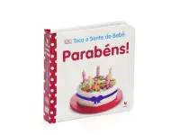 Toca e Sente do Bebé - Parabéns