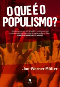 O Que É o Populismo