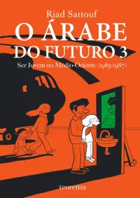 O Árabe do Futuro 3