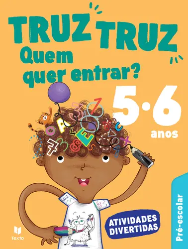 Truz Truz - Pré-escolar 5/6 anos
