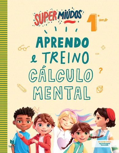 Super Miúdos-treino cálculo mental 1ºano