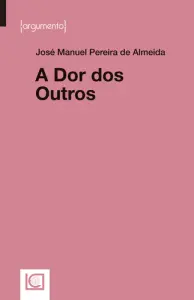 A Dor dos Outros