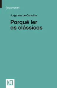 PORQUÊ LER OS CLÁSSICOS