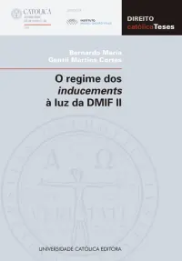 O REGIME DOS INDUCEMENTS À LUZ DA DMIF I