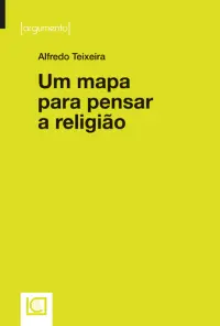 UM MAPA PARA PENSAR A RELIGIÃO