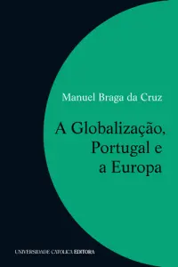 A Globalização,Portugal e a Europa