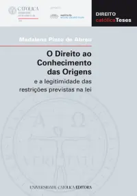 O Direito ao Conhecimento das Origens e