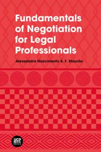 Fundamentals of Negotiation for Legal Professionals