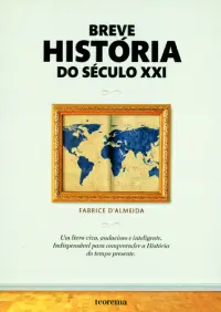 Breve Historia Do Seculo Xxi