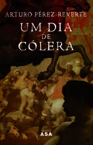 Um Dia De Cólera