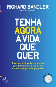 Tenha Agora A Vida Que Quer