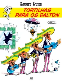 Lucky Luke - Tortilhas Para Os Dalt