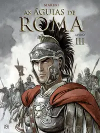 As Águias de Roma III