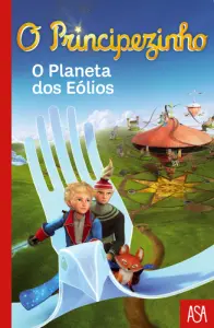 O Principezinho - O Planeta dos Eólios