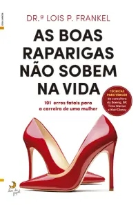 As Boas Raparigas Não Sobem na Vida