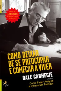Como Deixar de Se Preocupar e Começar a
