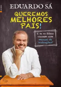Queremos Melhores Pais