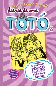 Diário de uma Totó 8