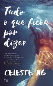 Tudo o Que Ficou Por Dizer
