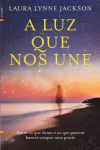 A Luz que nos Une
