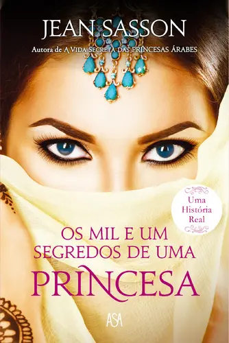 Os Mil e Um Segredos de Uma Princesa