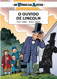 OS TÚNICAS AZUIS 13 - O OUVIDO DE LINCO